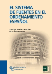 El Sistema De Fuentes En El Ordenamiento Español 