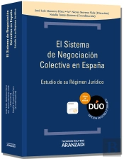 El Sistema De Negociacion Colectiva En España (Estudio De Su Regimen Juridico)
