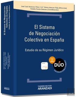 Bertrand.pt - El Sistema De Negociacion Colectiva En España (Estudio De Su Regimen Juridico)