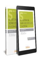 El Sistema De Servicios Sociales En España (Papel + E-Book)