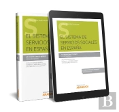 El Sistema De Servicios Sociales En España (Papel + E-Book)