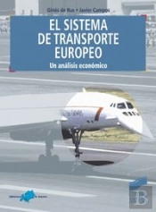 El Sistema De Transporte Europeo, Un Análisis Económico