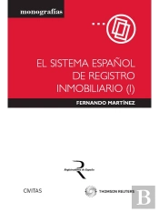 El Sistema Español De Registro Inmobiliario (I)