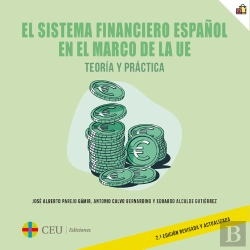 Bertrand.pt - El Sistema Financiero Español En El Marco De La Ue Teoria