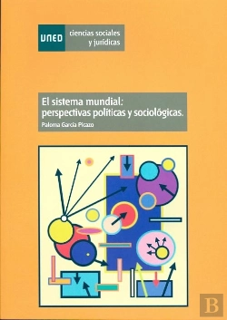 Bertrand.pt - El Sistema Mundial: Perspectivas Políticas Y Sociológicas