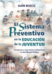 El Sistema Preventivo En La Educación De La Juventud
