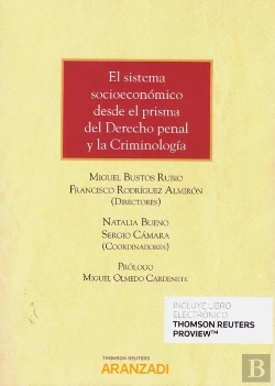 Bertrand.pt - El Sistema Socioeconómico Desde El Prisma Del Derecho Penal Y La Criminología (Papel + E-Book)