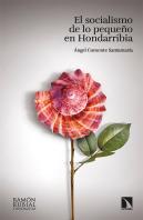 El Socialismo De Lo Pequeño En Hondarribia