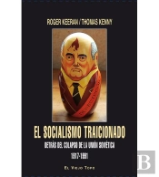 El Socialismo Traicionado.