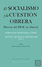 El Socialismo Y La Cuestión Obrera