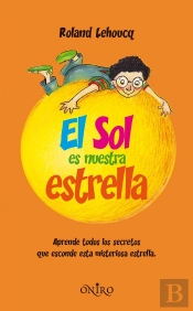 El Sol Es Nuestra Estrella