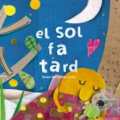 El Sol Fa Tard