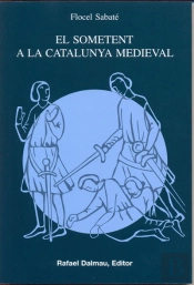 El Sometent A La Catalunya Medieval