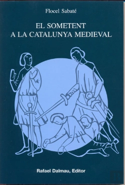 Bertrand.pt - El Sometent A La Catalunya Medieval