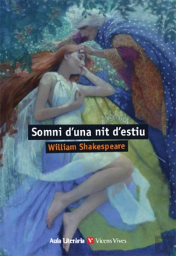 Bertrand.pt - El Somni D'Una Nit D'Estiu (Aula Literaria)