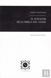 El Soñador De La Orilla Del Tigris