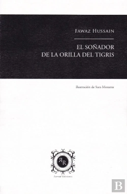 Bertrand.pt - El Soñador De La Orilla Del Tigris