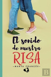 El Sonido De Nuestra Risa