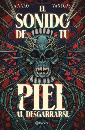 El Sonido De Tu Piel Al Desgarrarse