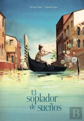 El Soplador De Sueños