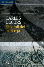 El Soroll Del Petit Rèptil