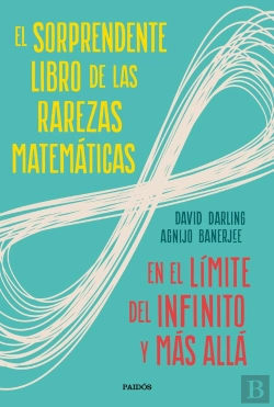 Bertrand.pt - El Sorprendente Libro De Las Rarezas Matemáticas
