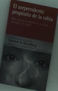El Sorprendente Propósito De La Rabia