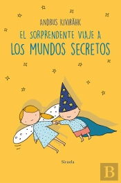 El Sorprendente Viaje A Los Mundos Secretos