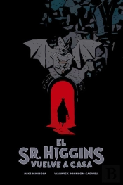 El Sr. Higgins Vuelve A Casa