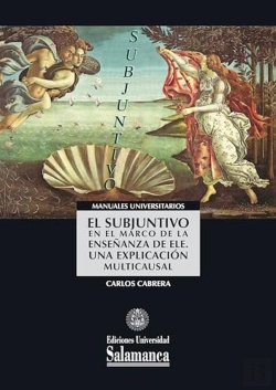 Bertrand.pt - El Subjuntivo En El Marco De La Enseñanza De Ele. Una Explicacion Multicausal