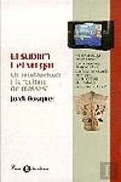 El Sublim I El Vulgar.