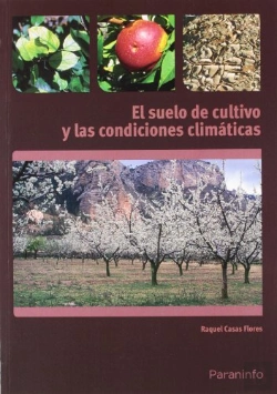 Bertrand.pt - El Suelo De Cultivo Y Las Condiciones Climáticas
