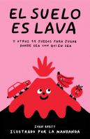 El Suelo Es Lava