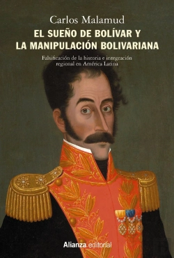 Bertrand.pt - El Sueño De Bolívar Y La Manipulación Bolivariana