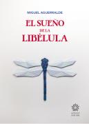El Sueño De La Libélula