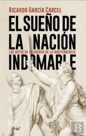 El Sueño De La Nación Indomable