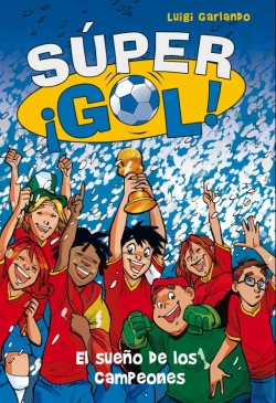 Bertrand.pt - El Sueño De Los Campeones (Súper ¡Gol! 1)