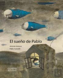 El Sueño De Pablo