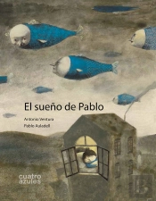 El Sueño De Pablo