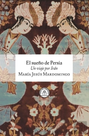 El Sueño De Persia