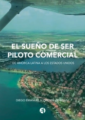 El Sueño De Ser Piloto Comercial