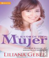 El Sueno De Toda Mujer