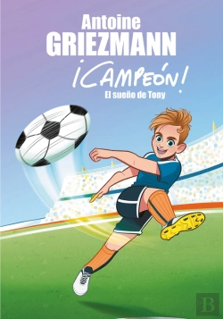 Bertrand.pt - El Sueño De Tony (¡Campeón! 1)