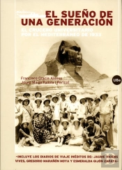 El Sueño De Una Generación: El Crucero Universitario Por El Mediterráneo De 1933