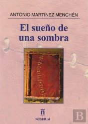 El Sueño De Una Sombra