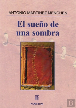 Bertrand.pt - El Sueño De Una Sombra