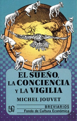Bertrand.pt - El Sueño, La Conciencia Y La Vigilia