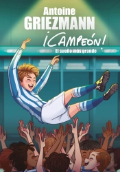 El Sueño Más Grande (¡Campeón! 6)