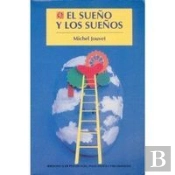 El Sueño Y Los Sueños  
