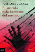 El Suicida Mas Hermoso Del Mundo